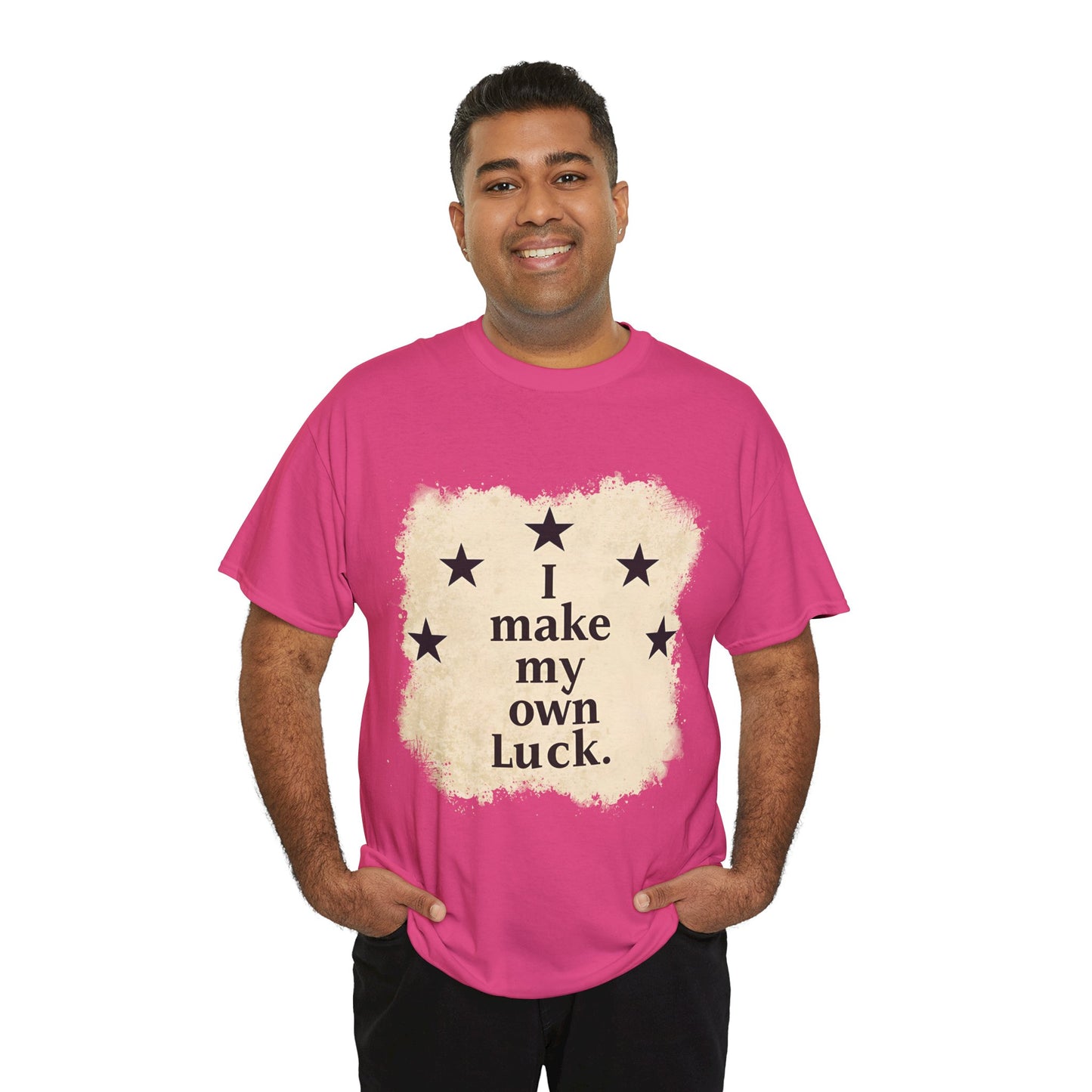 I Make My Own Luck Tee (Unisex Heavy Cotton)
