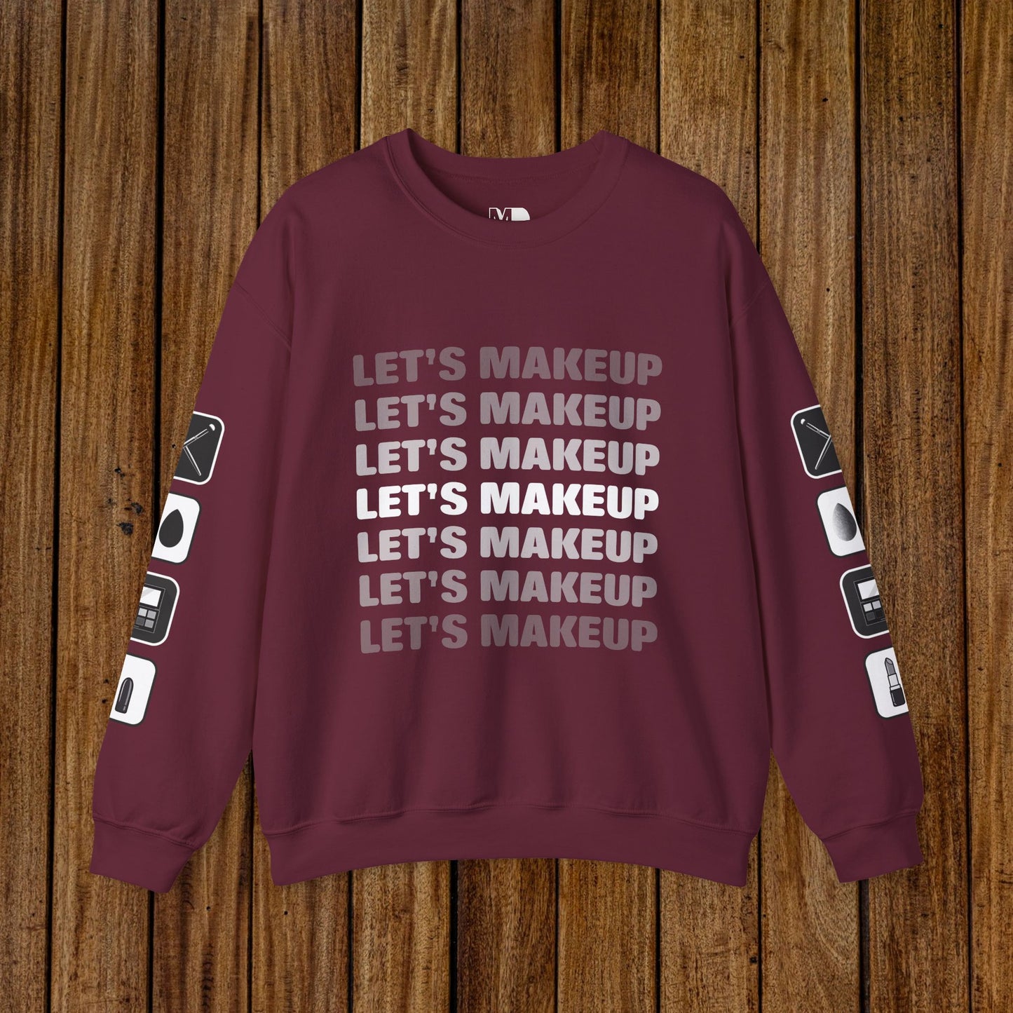 Let's Makeup Unisex Sweatshirt