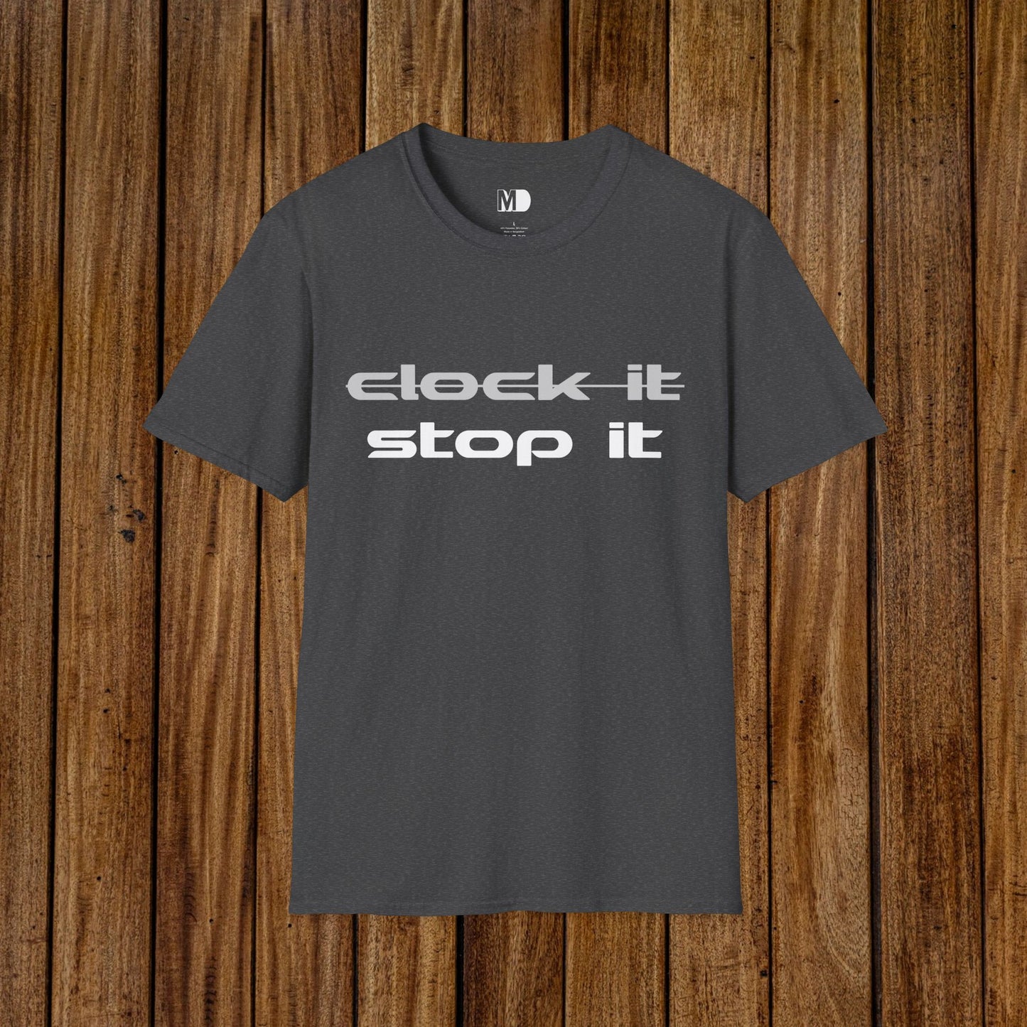 Clock It / Stop It Tee