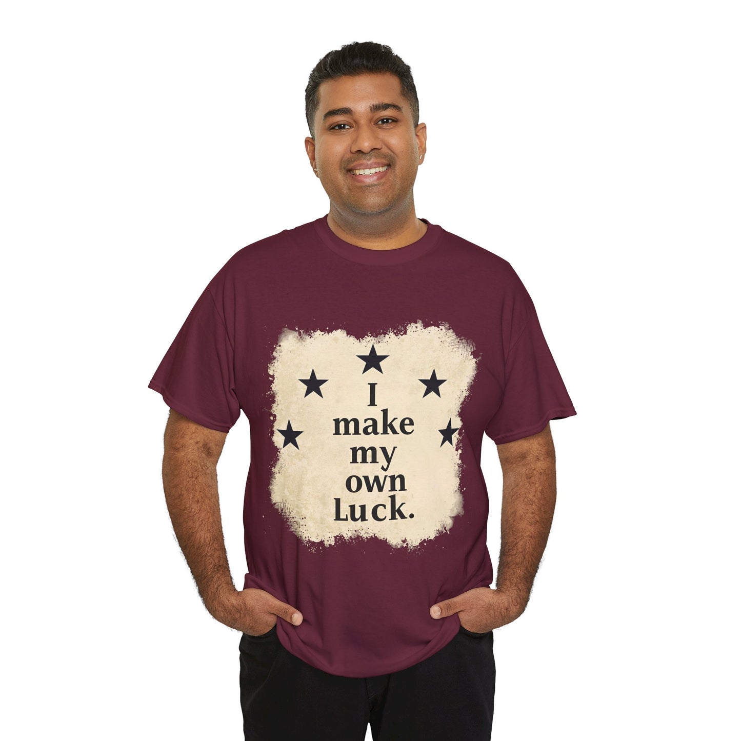 I Make My Own Luck Tee (Unisex Heavy Cotton)