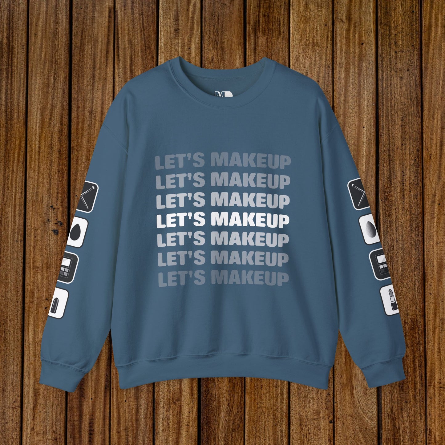 Let's Makeup Unisex Sweatshirt
