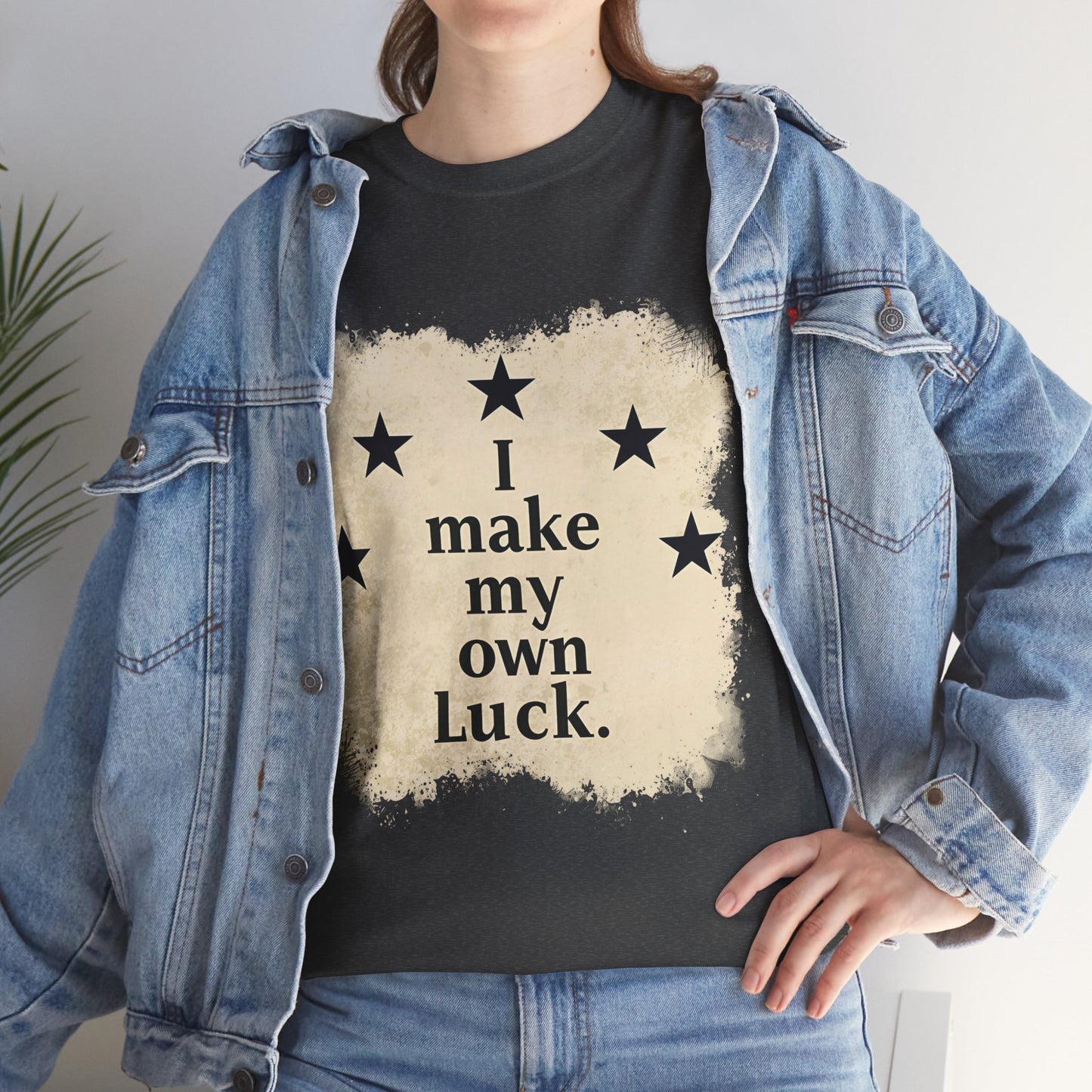 I Make My Own Luck Tee (Unisex Heavy Cotton)