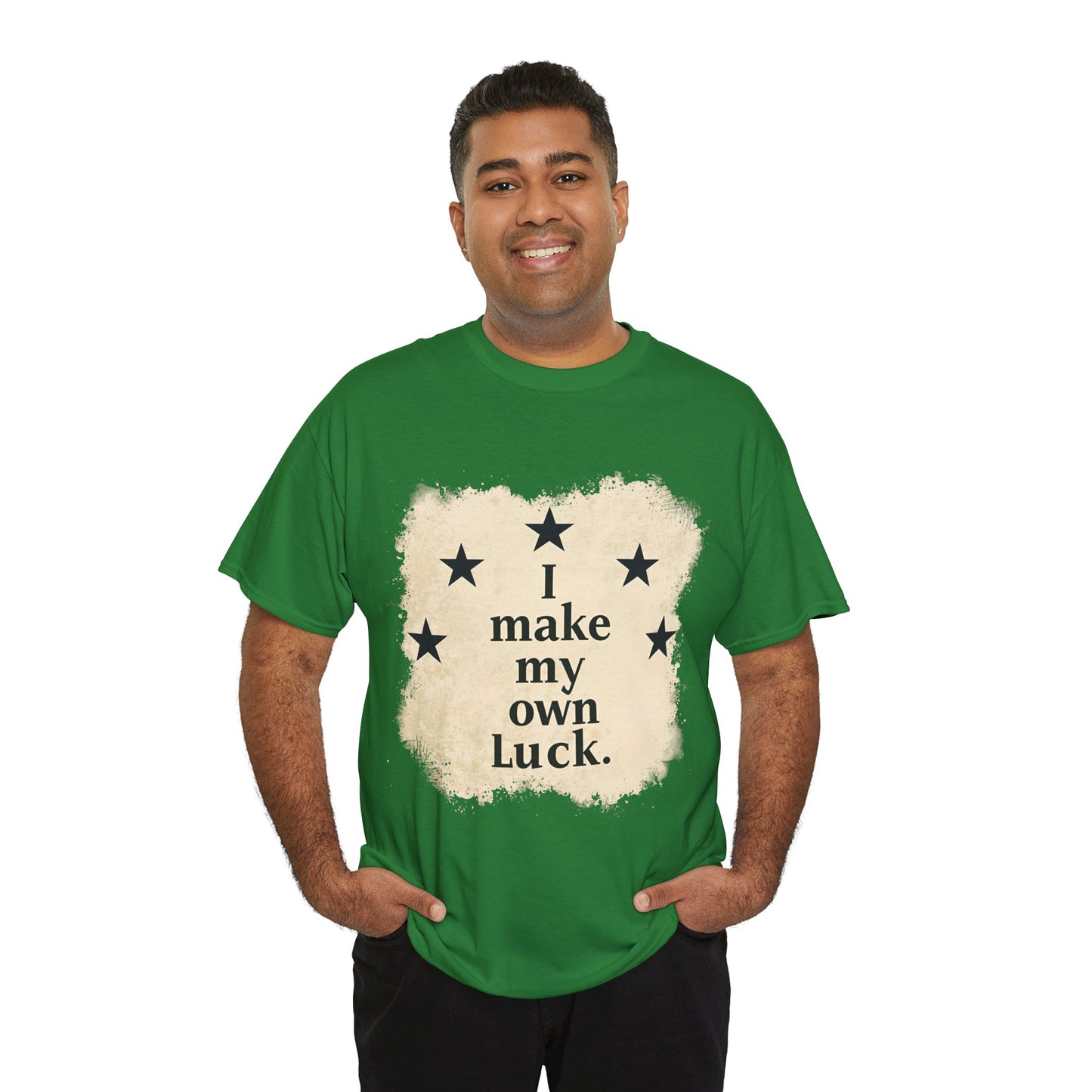 I Make My Own Luck Tee (Unisex Heavy Cotton)